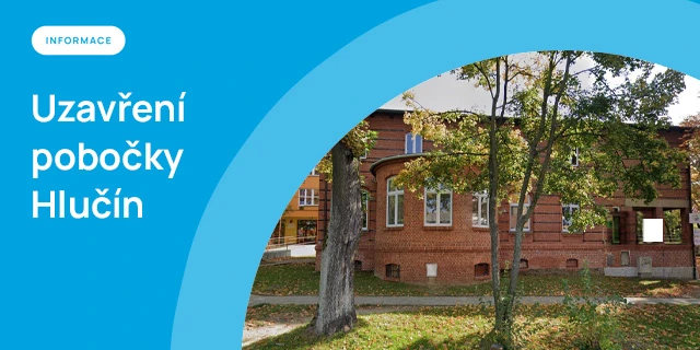 Dočasné uzavření pobočky RBP v Hlučíně